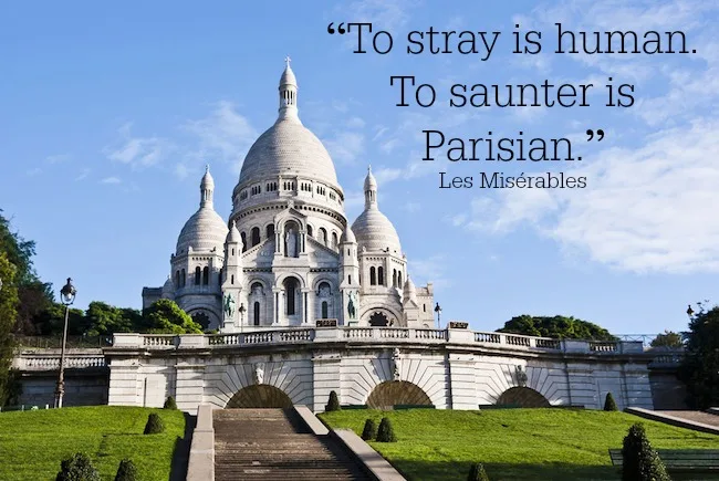 To stray is human. To saunter is Parisian