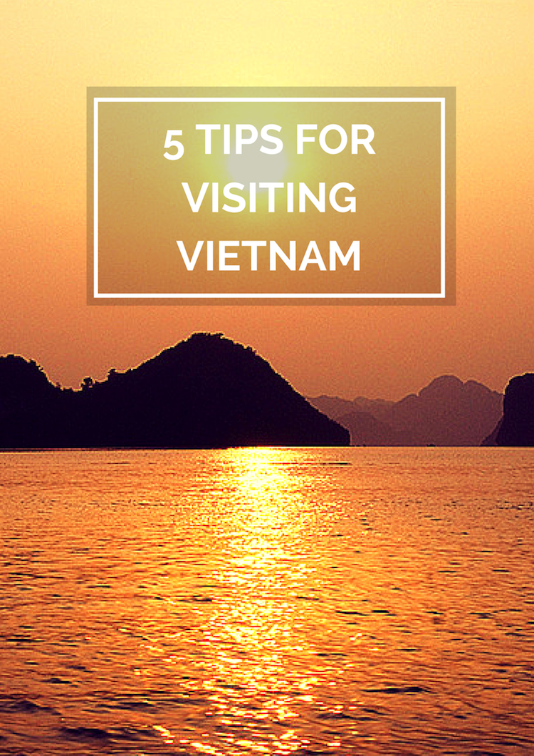 5 tips for visiting vietnam