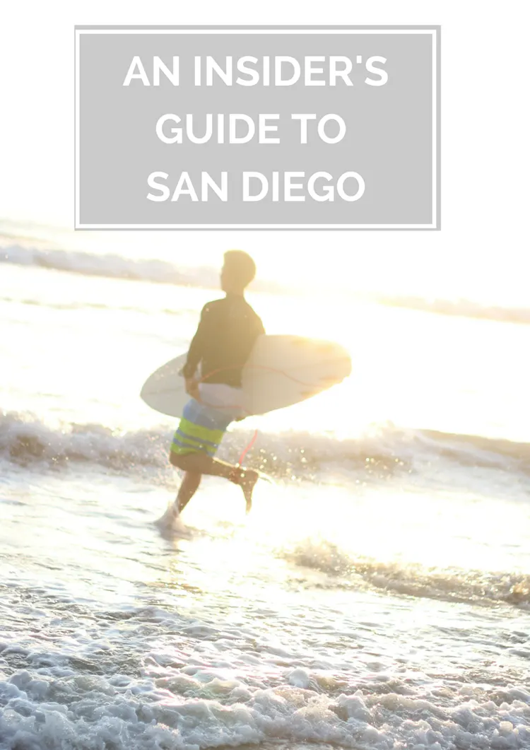 An Insider's Guide to San Diego