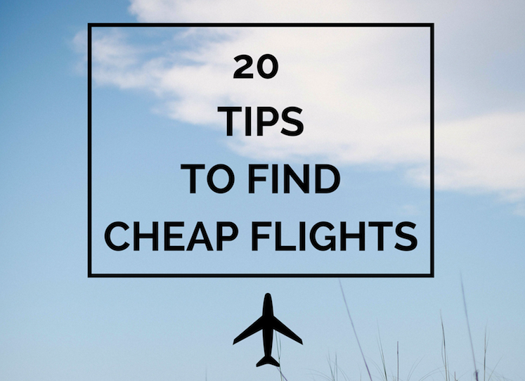 20 tips to find cheap flights