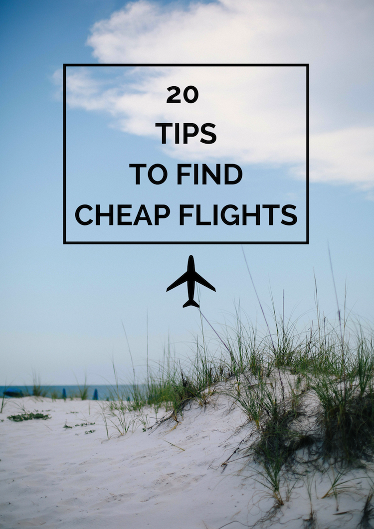 20 tips to find cheap flights The Travel Hack