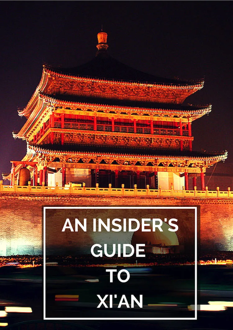 An Insider's Guide to Xi'an on The Travel Hack