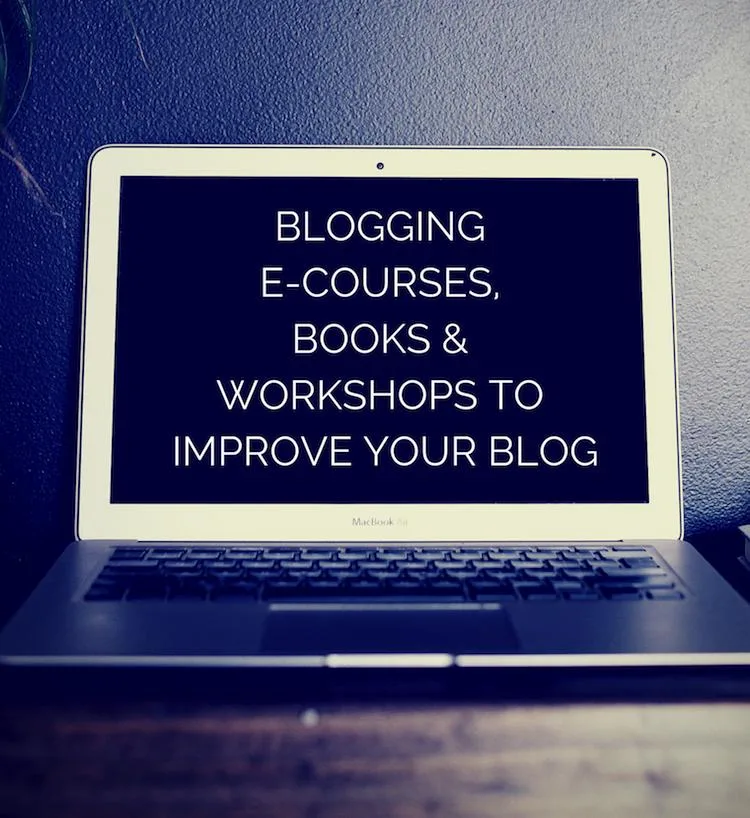 Blogging e-courses books and workshops