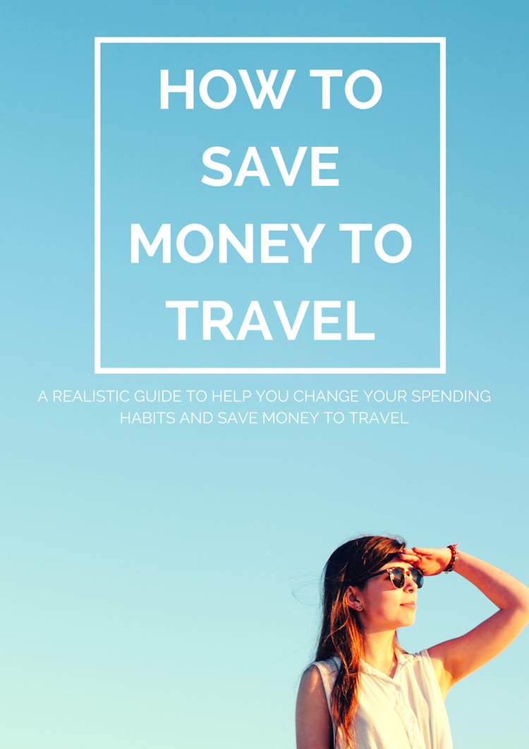 How to save money to travel – My honest, realistic guide