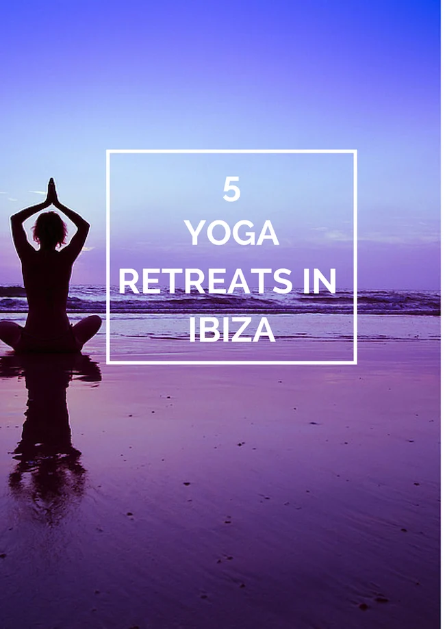 5 yoga retreats in Ibiza