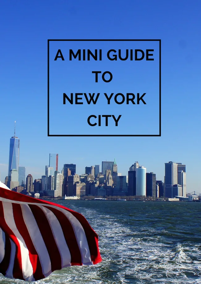 A mini guide to New York