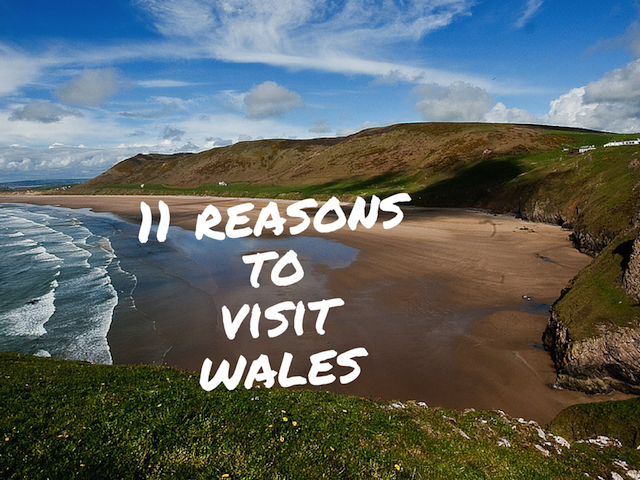 11 reasons to visit Wales