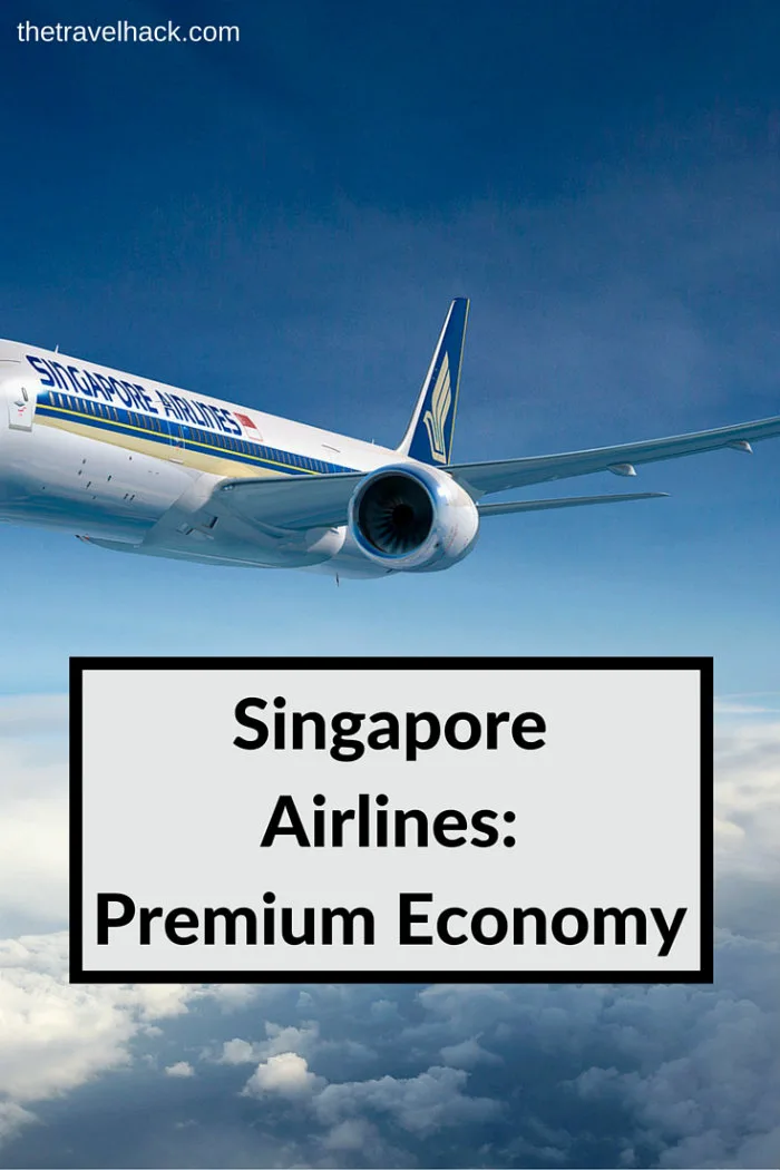 Singapore Airlines Premium Economy