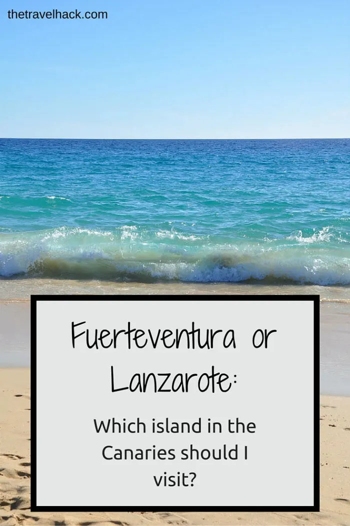 Lanzarote or Fuerteventura