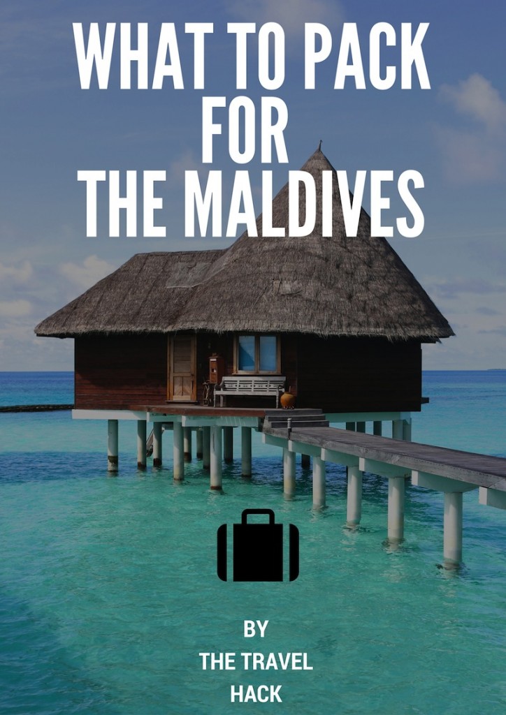 What to pack for the Maldives