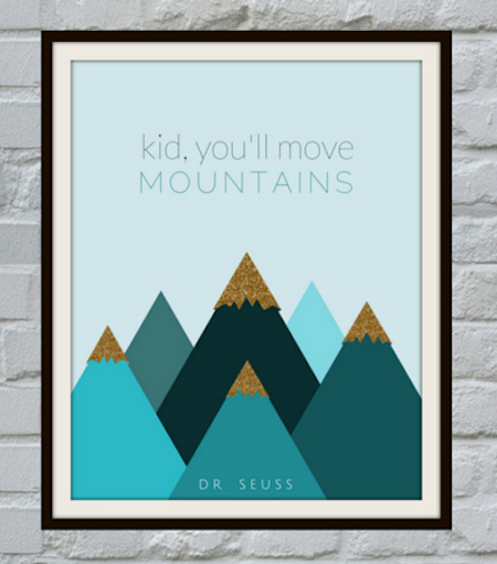 Kid, you'll move mountains