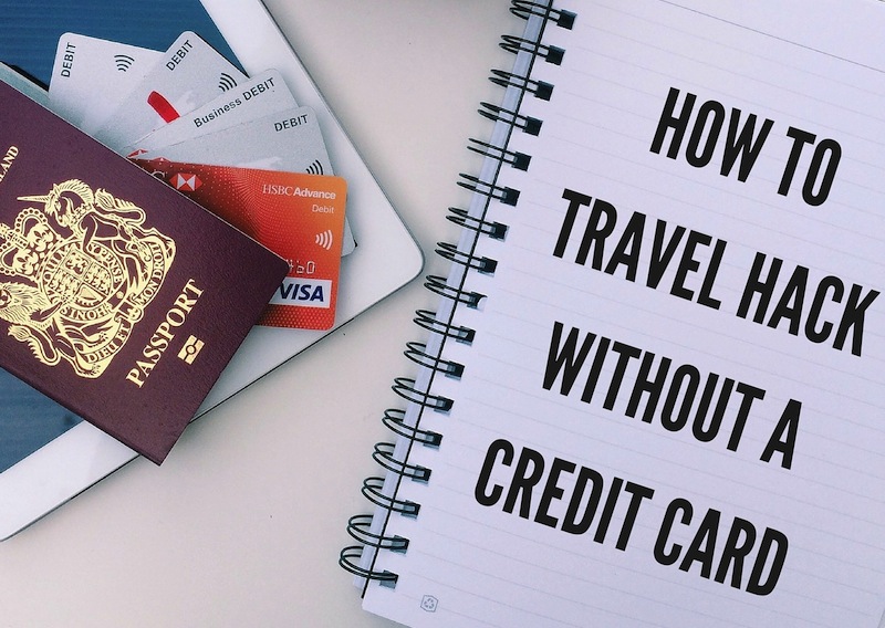 Travel Hacking Without a Credit Card – It is possible!