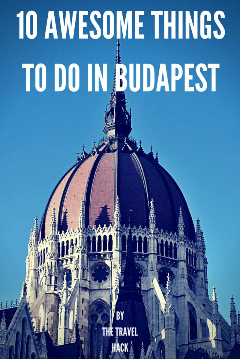 things to do in Budapest