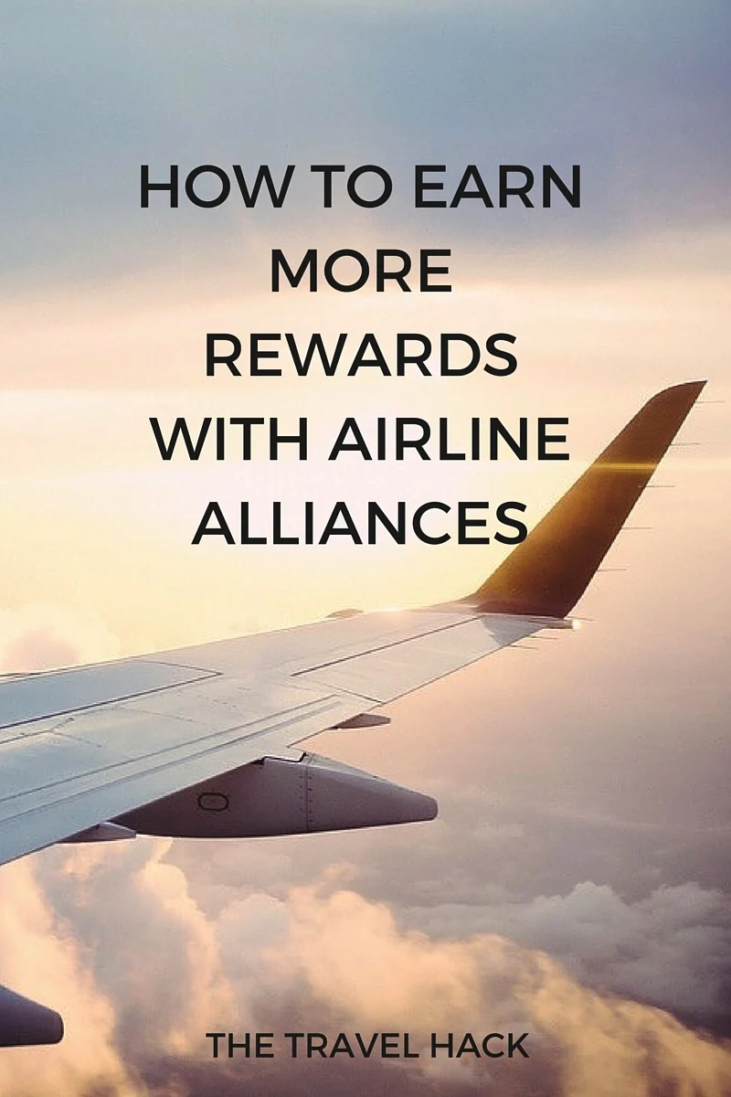 How to earn more airline rewards with airline alliances
