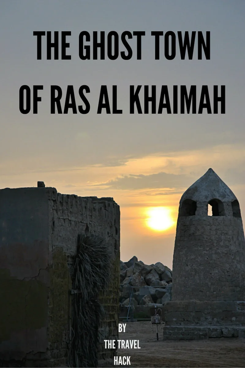 Ghost Town Ras Al Khaimah