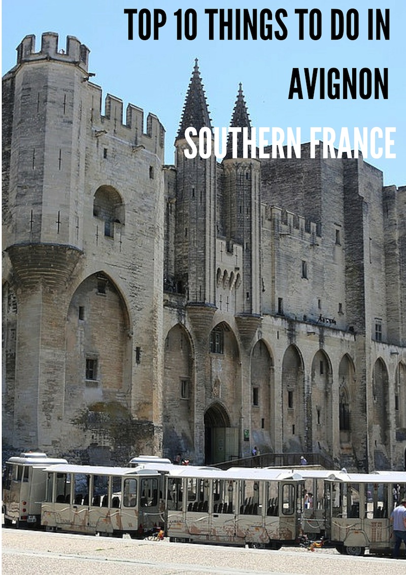 10 things to do in Avignon
