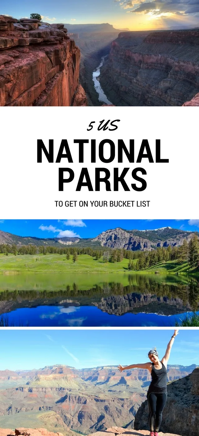5 US national parks to get on your bucket list