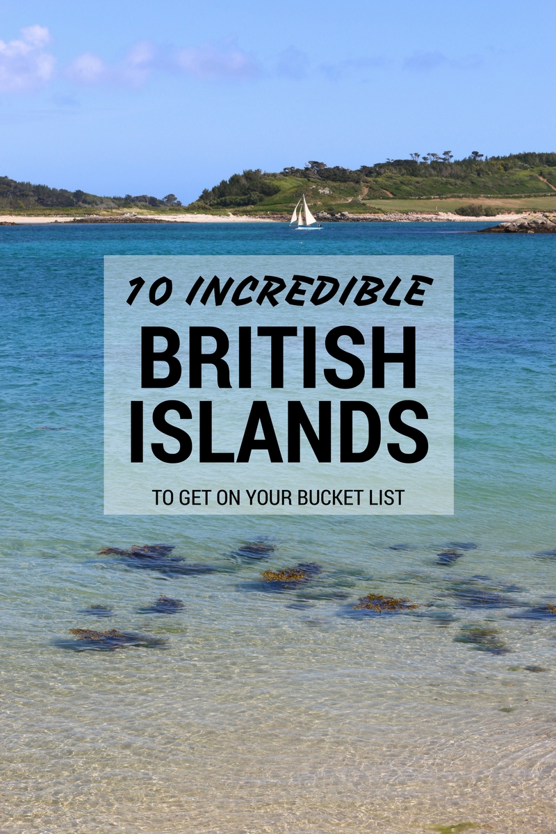 10-incredible-british-islands-to-get-on-your-bucket-list