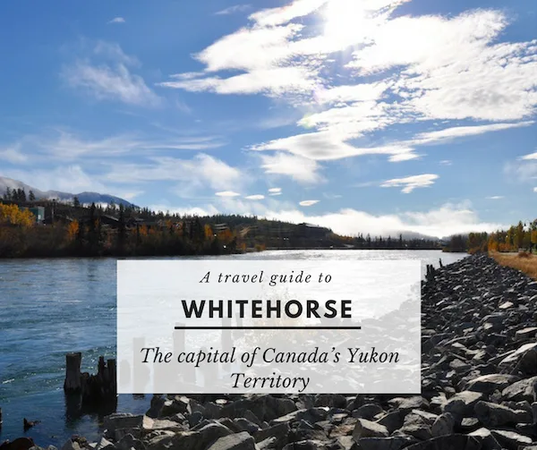 a-travel-guide-to-whitehorse