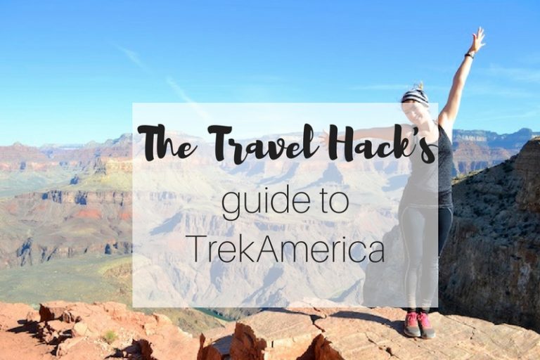 The Travel Hack’s Guide to TrekAmerica