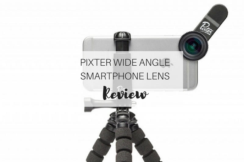 Pixter Travel Pack Review: Wide angle smartphone lens plus tripod