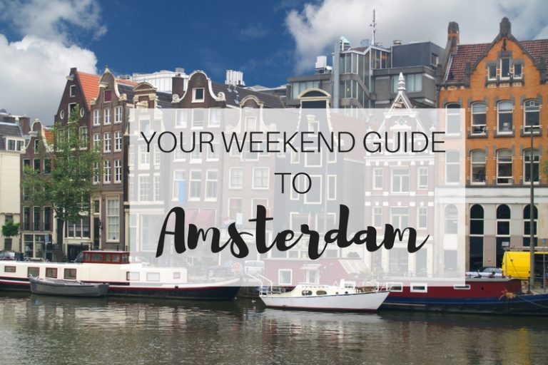 Your Weekend Guide to Amsterdam