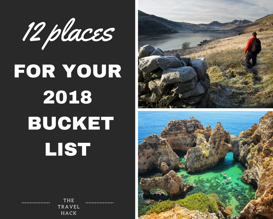 12 places to get on your 2018 bucket list for each month of the year #Take12Trips