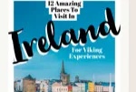 The Travel Blogger’s Guide to Ireland