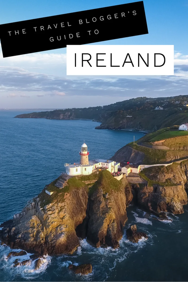 The travel blogger's guide to Ireland