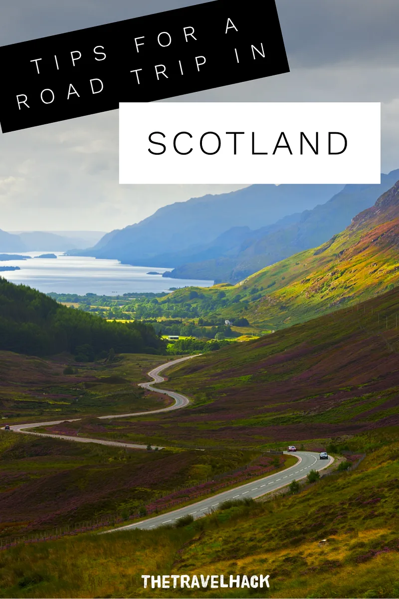 The Travel Blogger's Guide to Scotland : Scottish Road Trip Tips