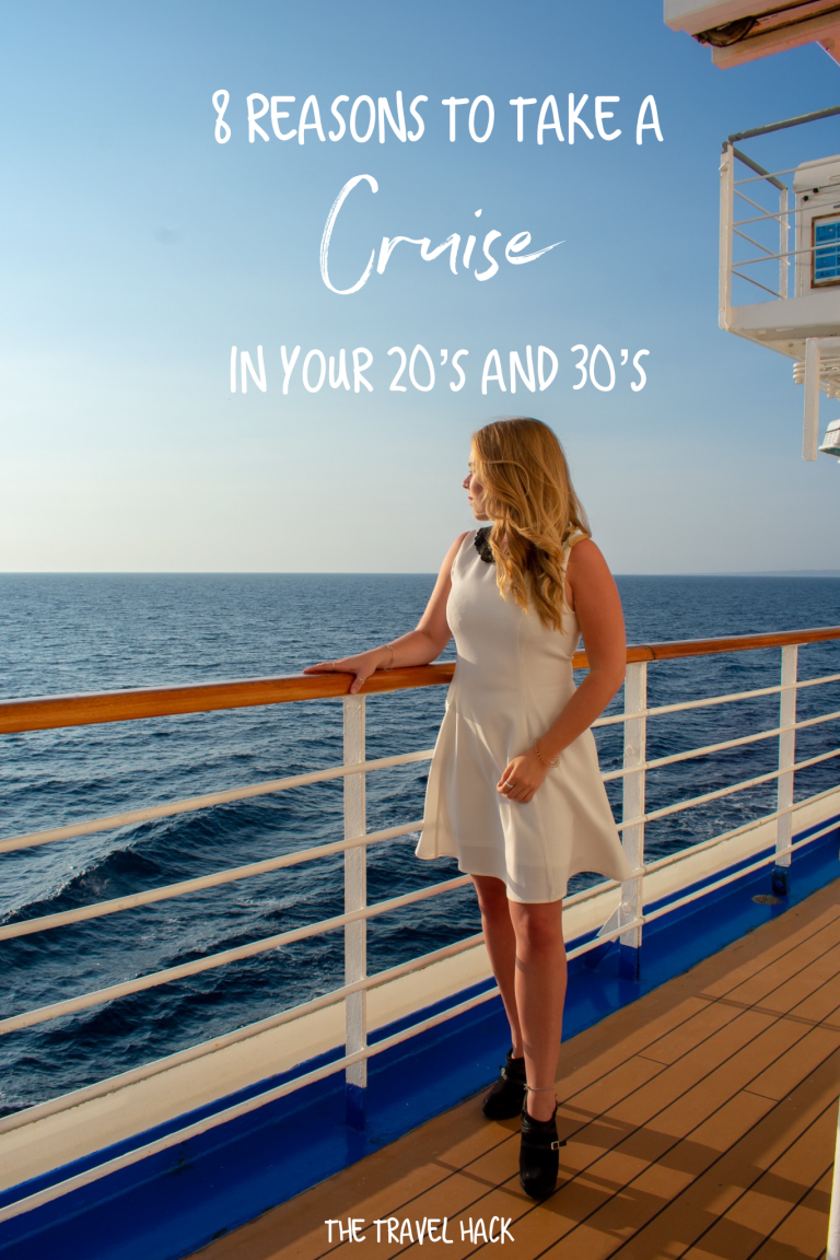 8 Reasons You Should Take A Cruise In Your 20s And 30s - The Travel Hack