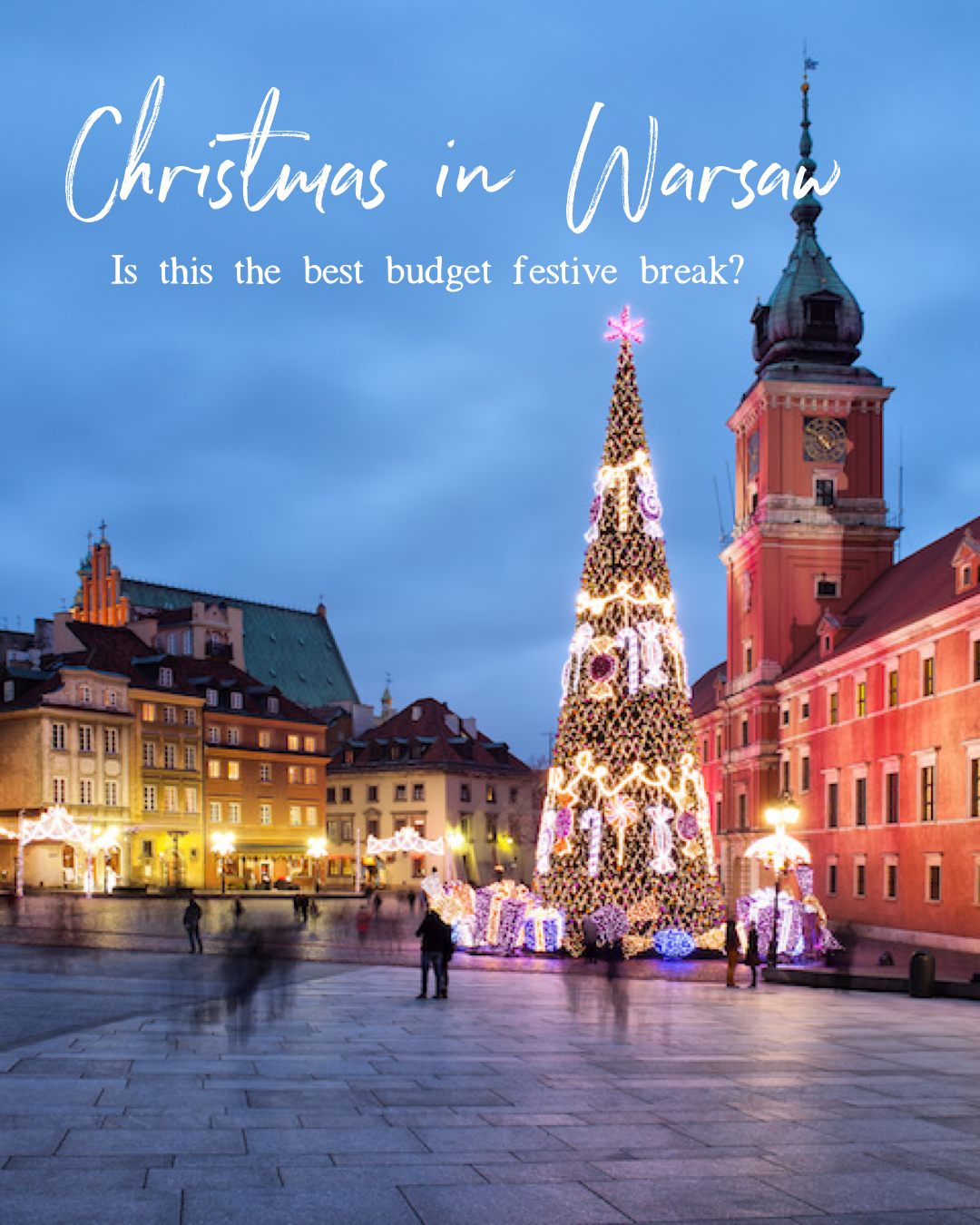 How to spend a festive weekend at Warsaw Christmas Markets