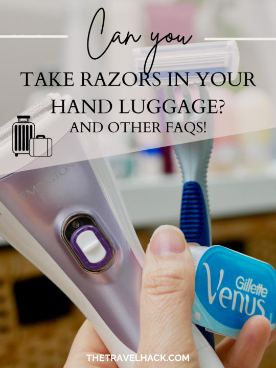 Can you take razors in hand luggage? FAQs + the surprising answers!