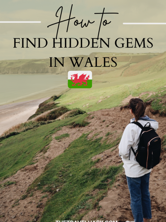 Tips for finding hidden gems in Wales