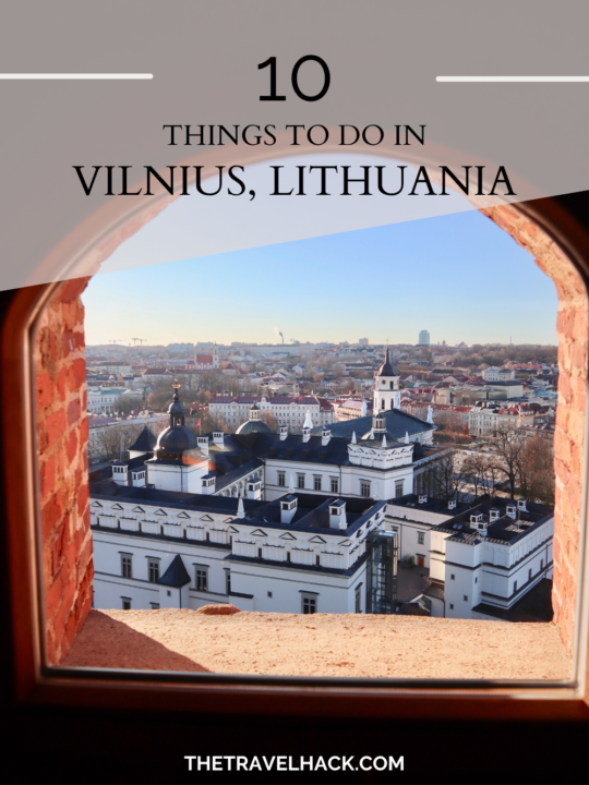 10 things to do in Vilnius in Lithuania for a weekend break