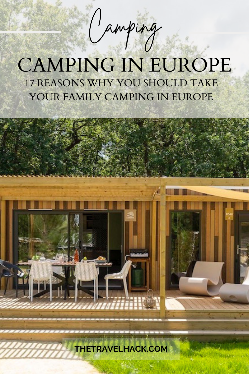 Why you should take your family camping in Europe