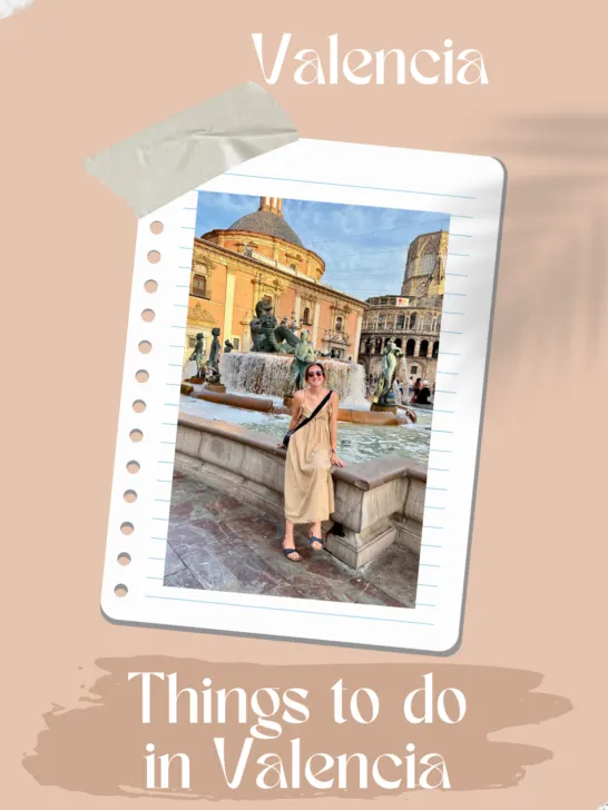 Things to do in Valencia: The perfect 3 day Valencia itinerary