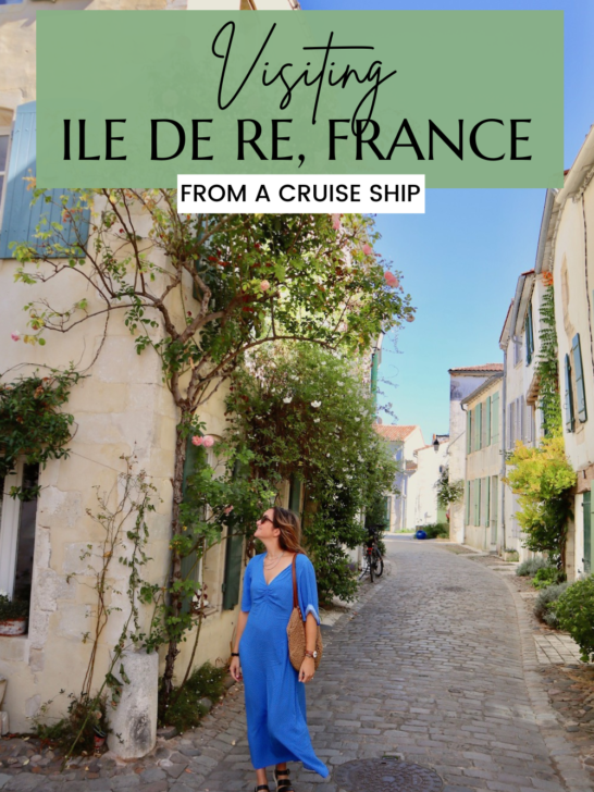 Postcards from Ile de Re France: Visiting Ile de Re from a cruise