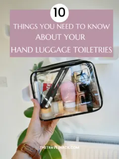 travelling with hand luggage toiletries