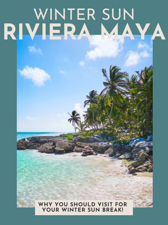 Riviera Maya vs Cancun for your next winter sun holiday