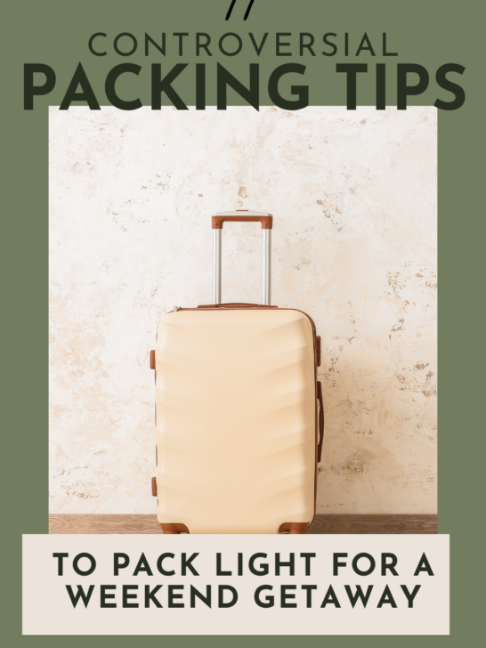 11 controversial tips to pack light for a weekend trip