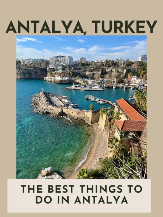 11 things to do in Antalya, Turkey