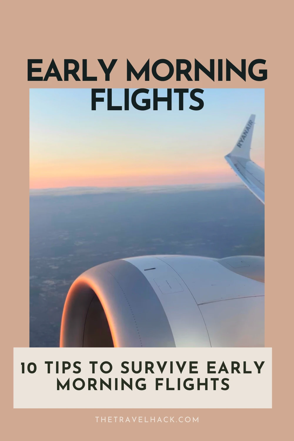 10 travel hacks to survive early morning flights