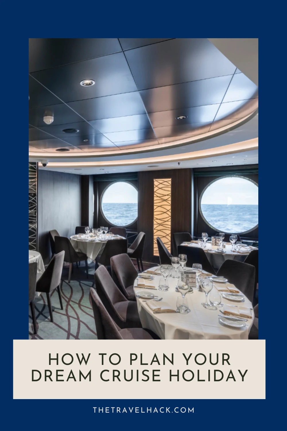 How to Plan Your Dream Cruise Vacation