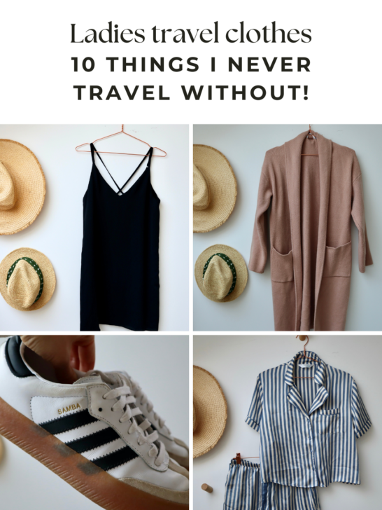 Ladies travel clothes: The 10 essential items I can’t travel without