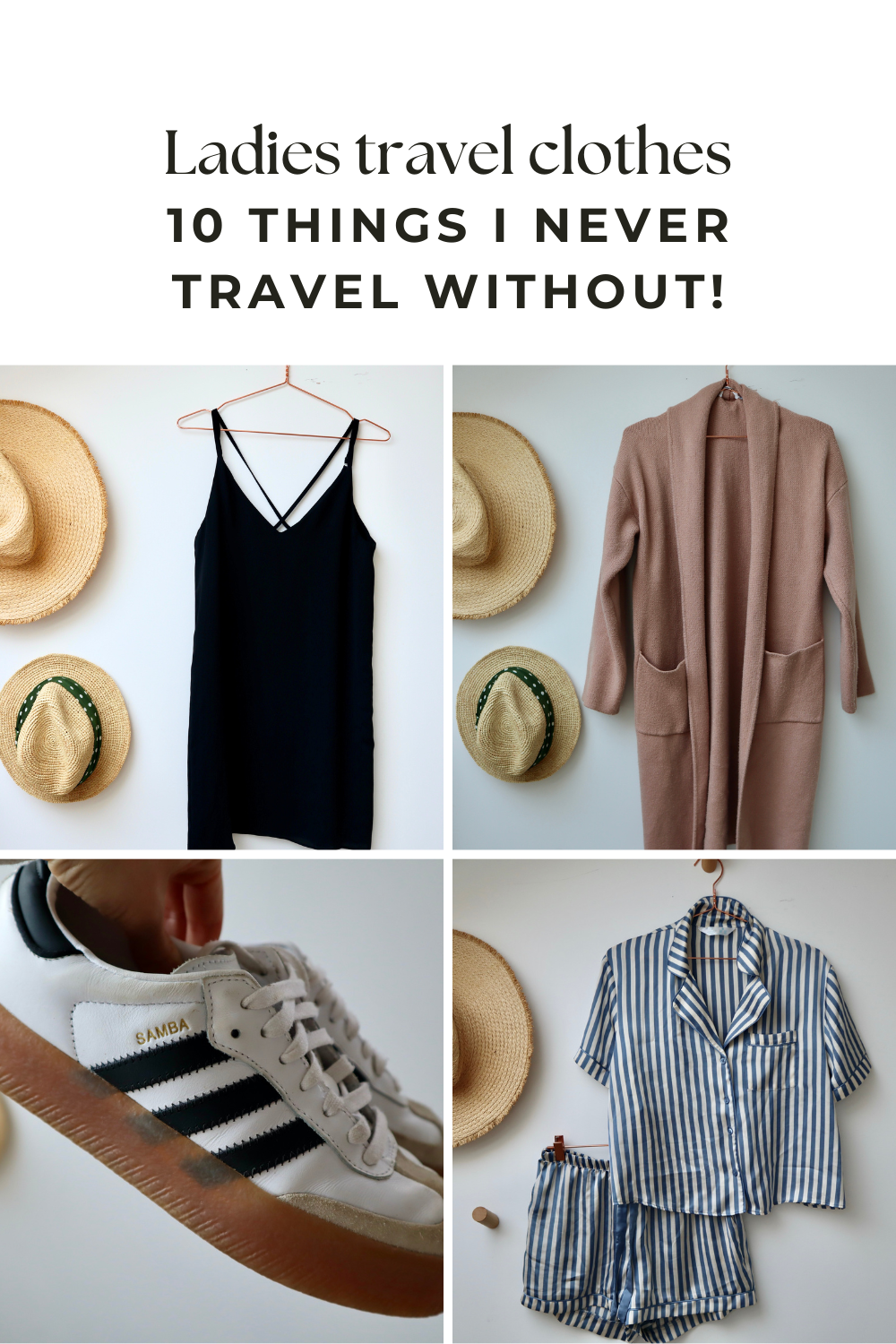 Ladies travel clothes: The 10 essential items I can’t travel without