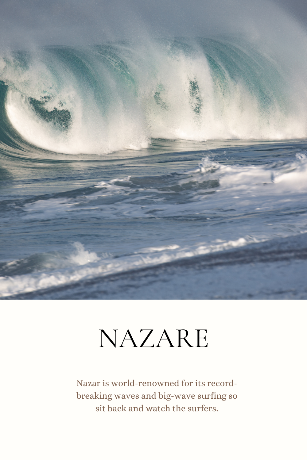 Visit Nazare on two week portugal road trip
