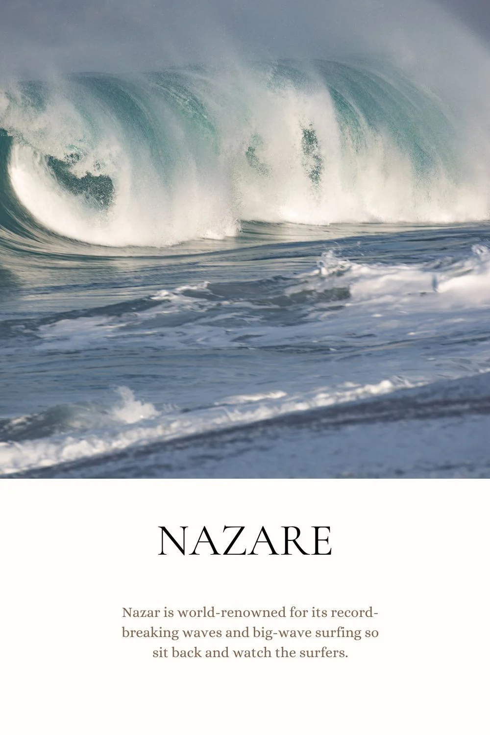 Visit Nazare on two week portugal road trip