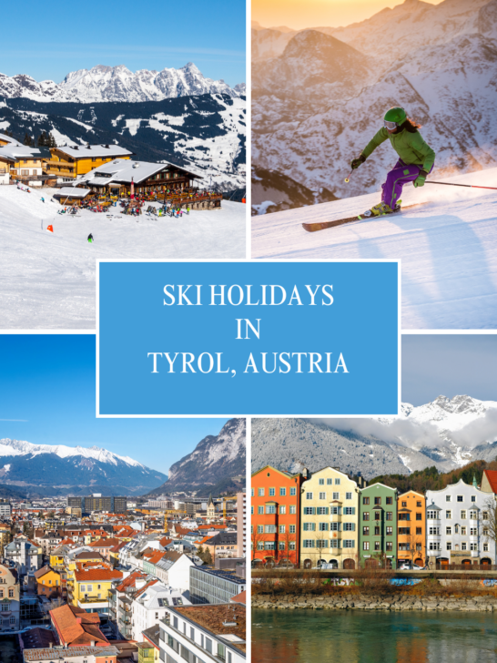 Ski Holidays in Tyrol: Your Guide to Austria’s Alpine Gem